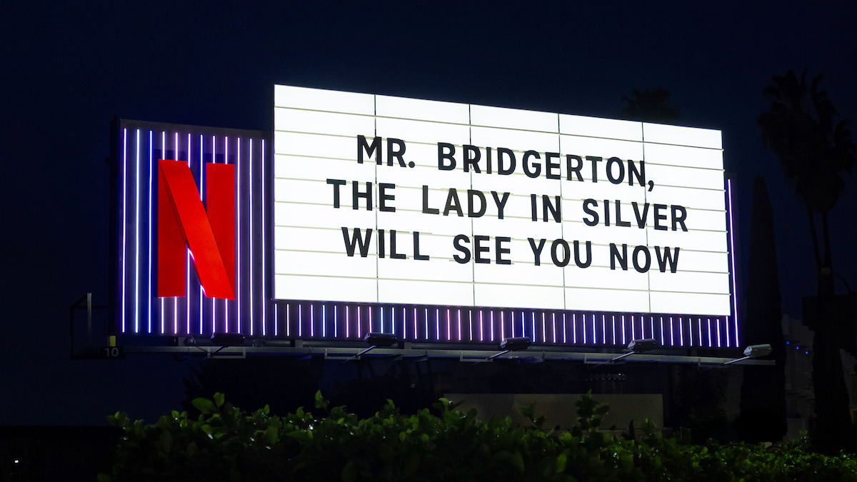 Sunset Blvd Marquee for ‘Bridgerton’ - “Mr. Bridgerton, the lady in silver will see you now.”