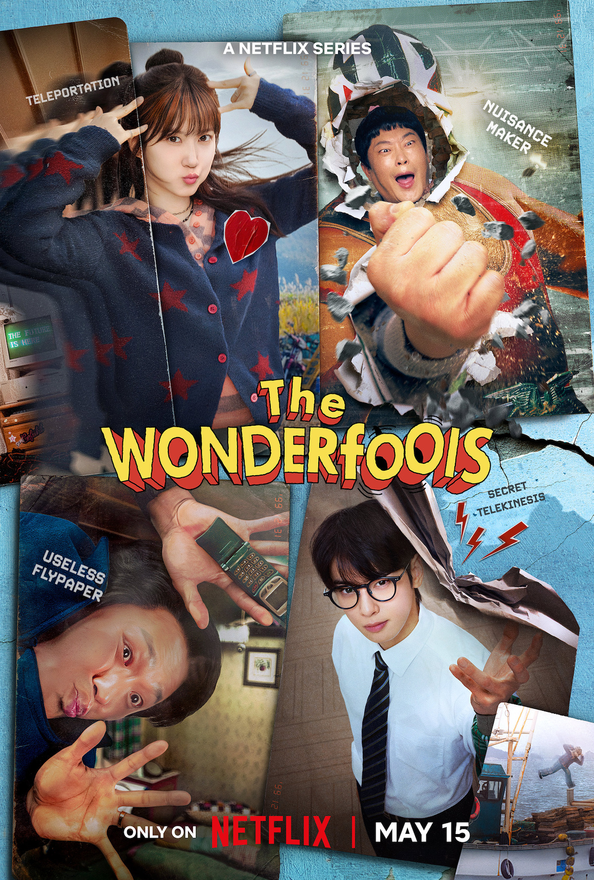 Poster for "The Wonderfools" shows four quirky characters with superpowers in comic-style panels, featuring teleportation, telekinesis, and comic effects, with the Netflix logo and May 15 release date.
