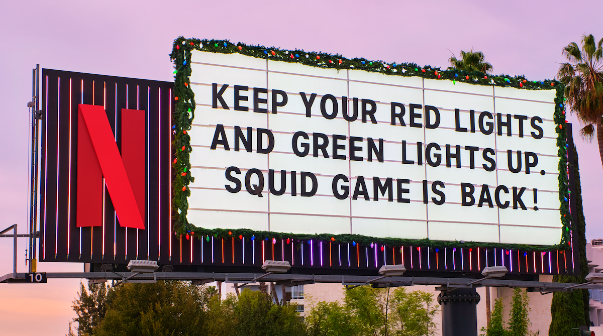 Sunset Blvd Marquee - Squid Game ‘Keep You Red lights and green lights up. Squid Game is back!’