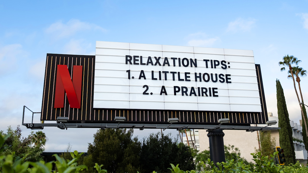 Little House on the Prairie Sunset Blvd Billboard - ‘Relaxation Tips: 1. A little house on the prairie’