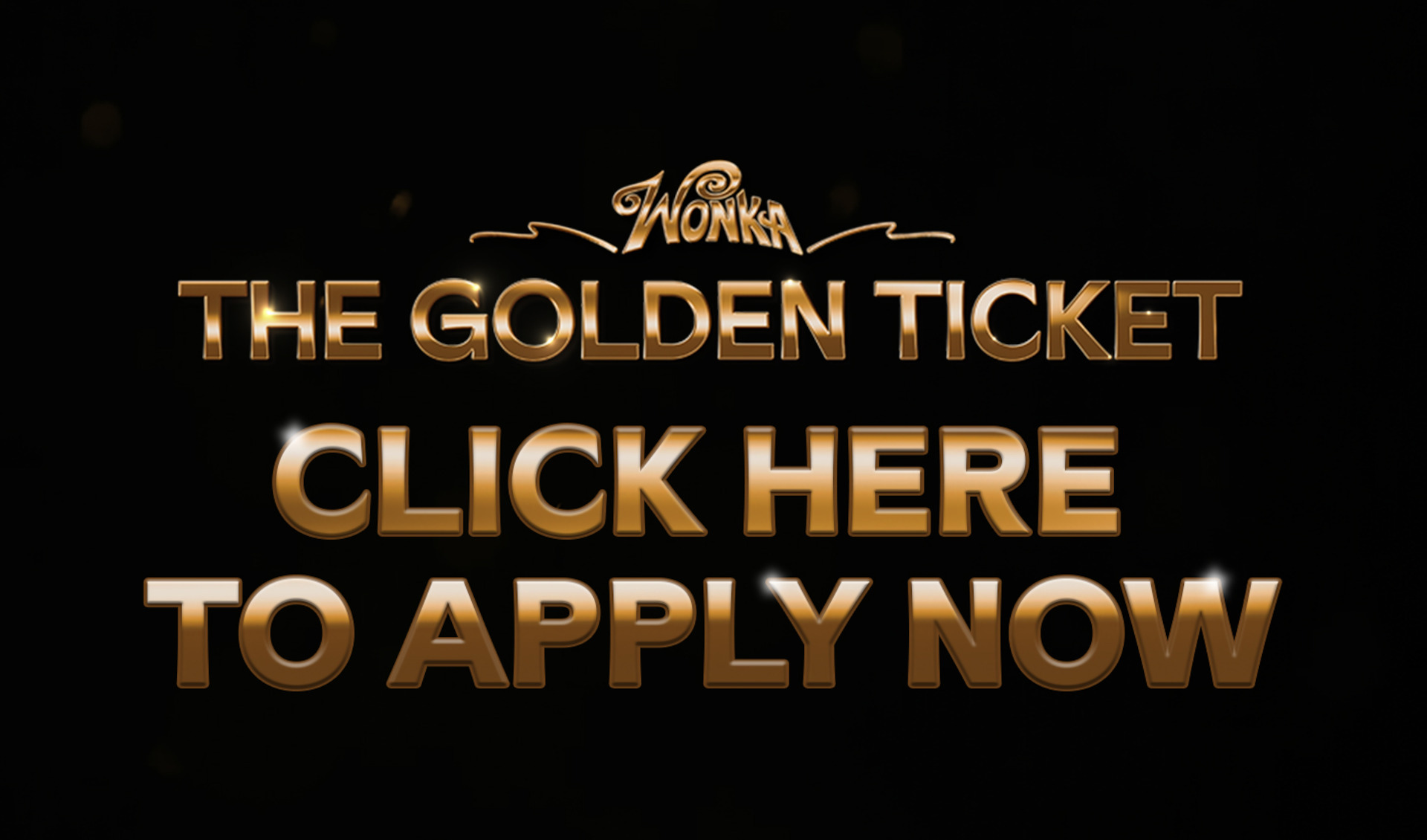 Apply Now button for The Golden Ticket Season 1