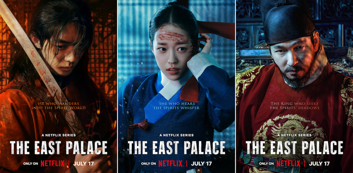 Three characters from "The East Palace" Netflix series in traditional Korean attire: a sword-wielding figure in red light, a woman with a blood-marked forehead, and a stern king in red robes, set in dramatic, mystical palace environments.