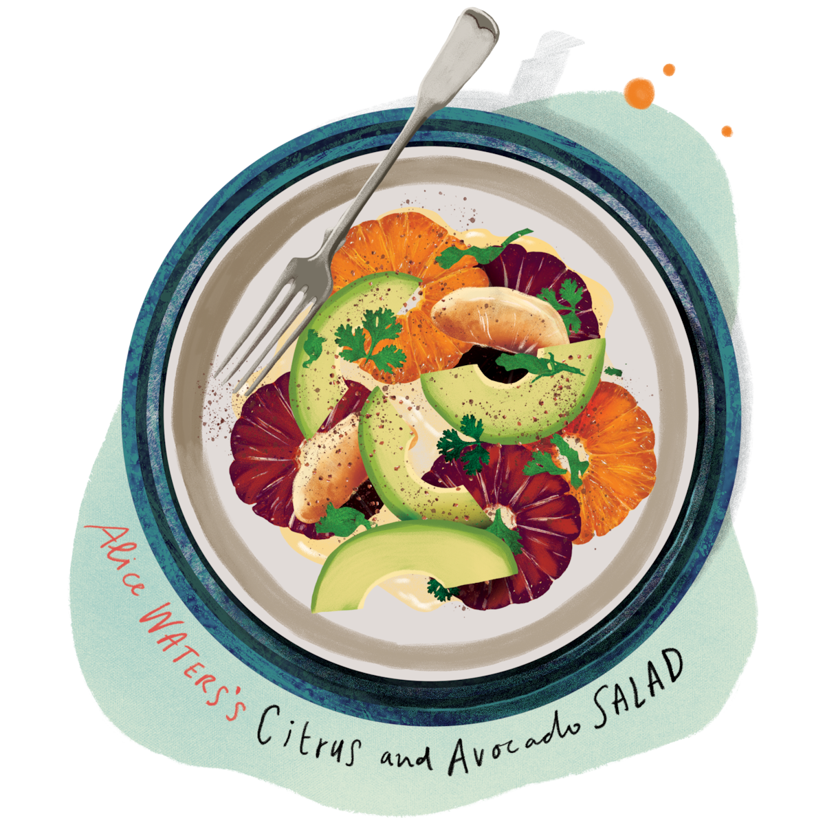 Alice Waters’s Citrus and Avocado Salad
