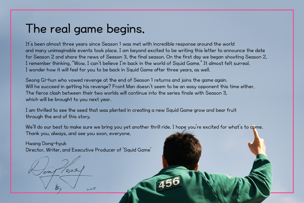 Director Hwang's message that ‘Squid Game’ Season 3 will be the final season of the series.