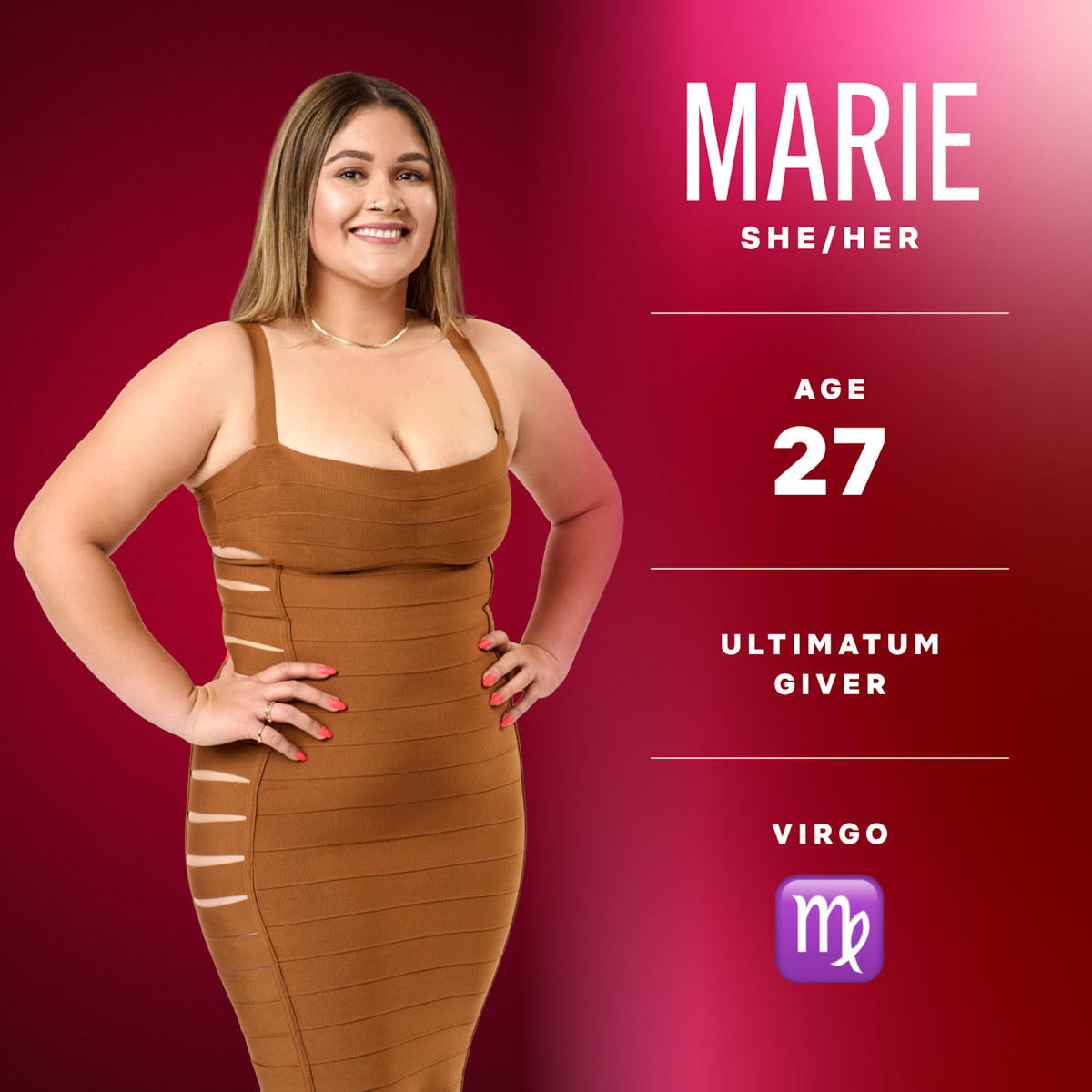 Marie (she/her), age 27, ultimatum giver, virgo