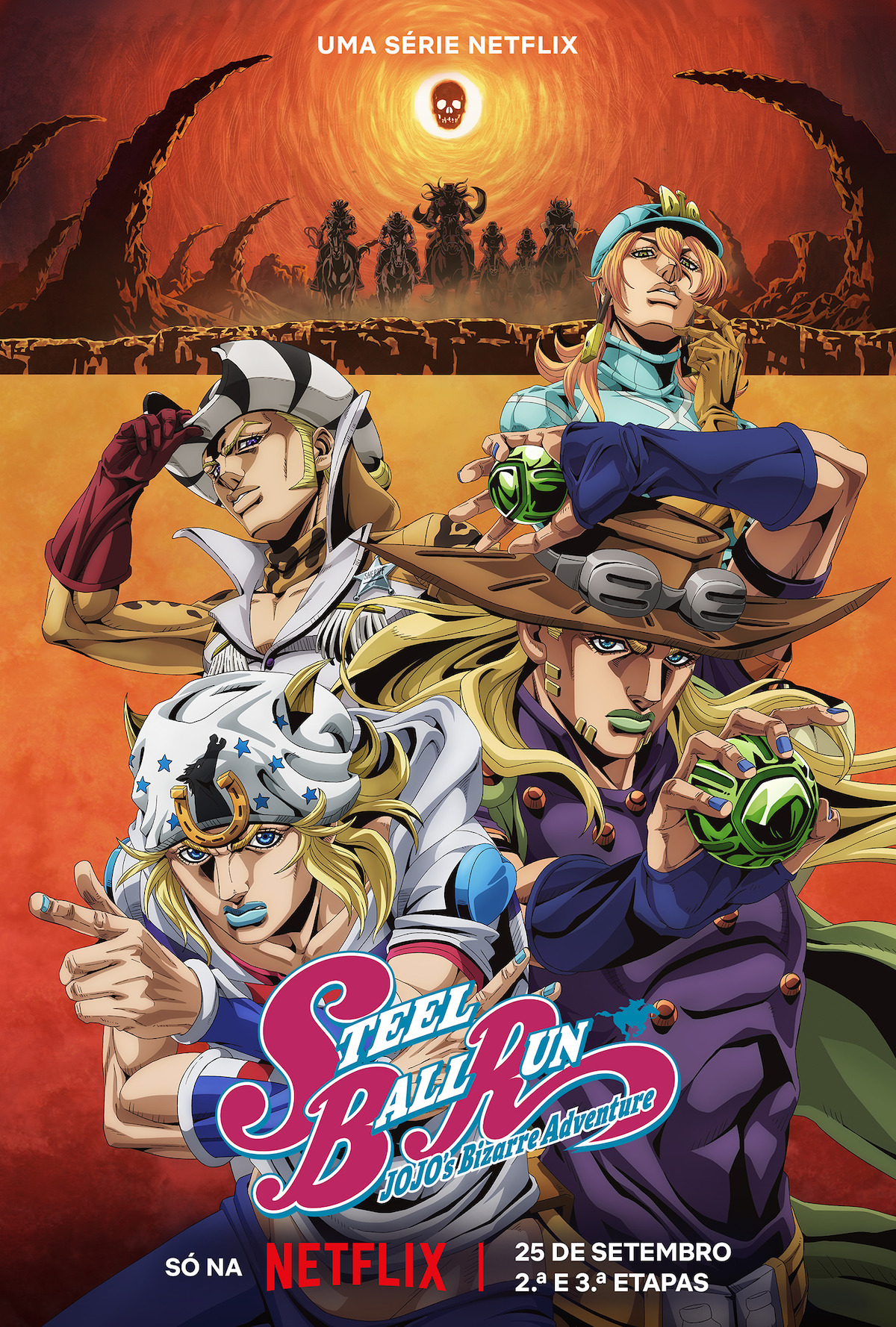 Quatro personagens de anime em trajes de faroeste posam em primeiro plano com expressões dramáticas. O pôr do sol, silhuetas de cavaleiros e uma paisagem do deserto compõem o fundo. O texto diz “Steel Ball Run” e a data de estreia na Netflix.