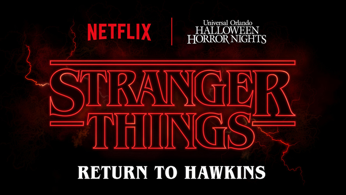 Stranger Things red logo with Netflix and Universal Orlando Halloween Horror Nights branding, “Return to Hawkins” text, and dark background with red lightning effects.