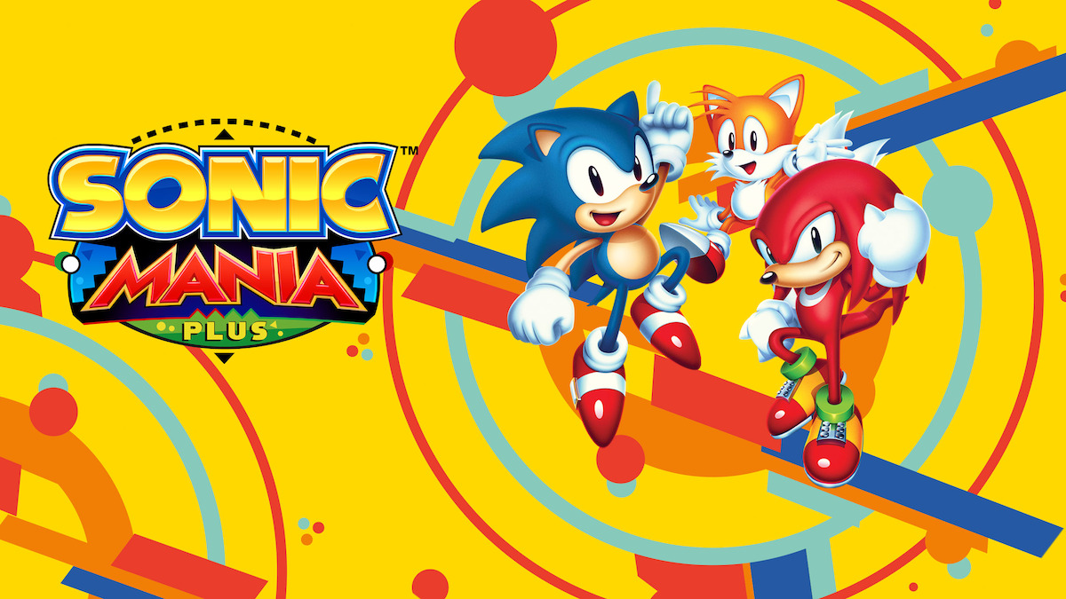 Sonic Mania Plus key art - Sonic and pals on a yellow background with the words “Sonic Mania Plus’