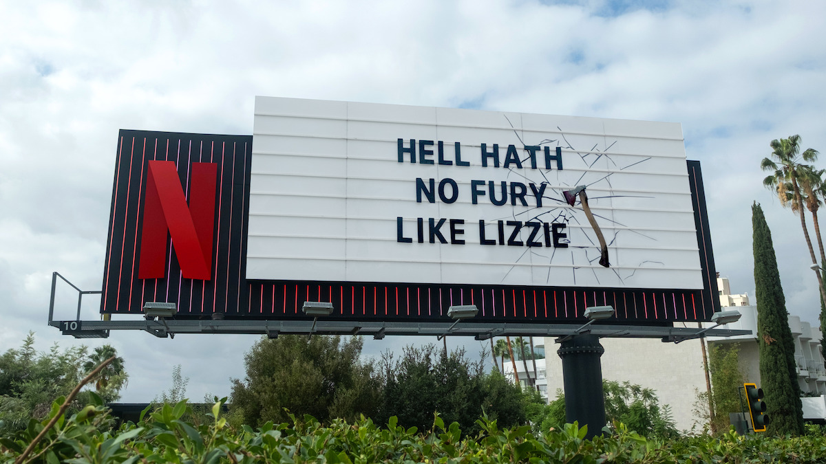 Monster: The Lizzie Borden Story Sunset billboard - ‘Hell Hath no fury like Lizzie’