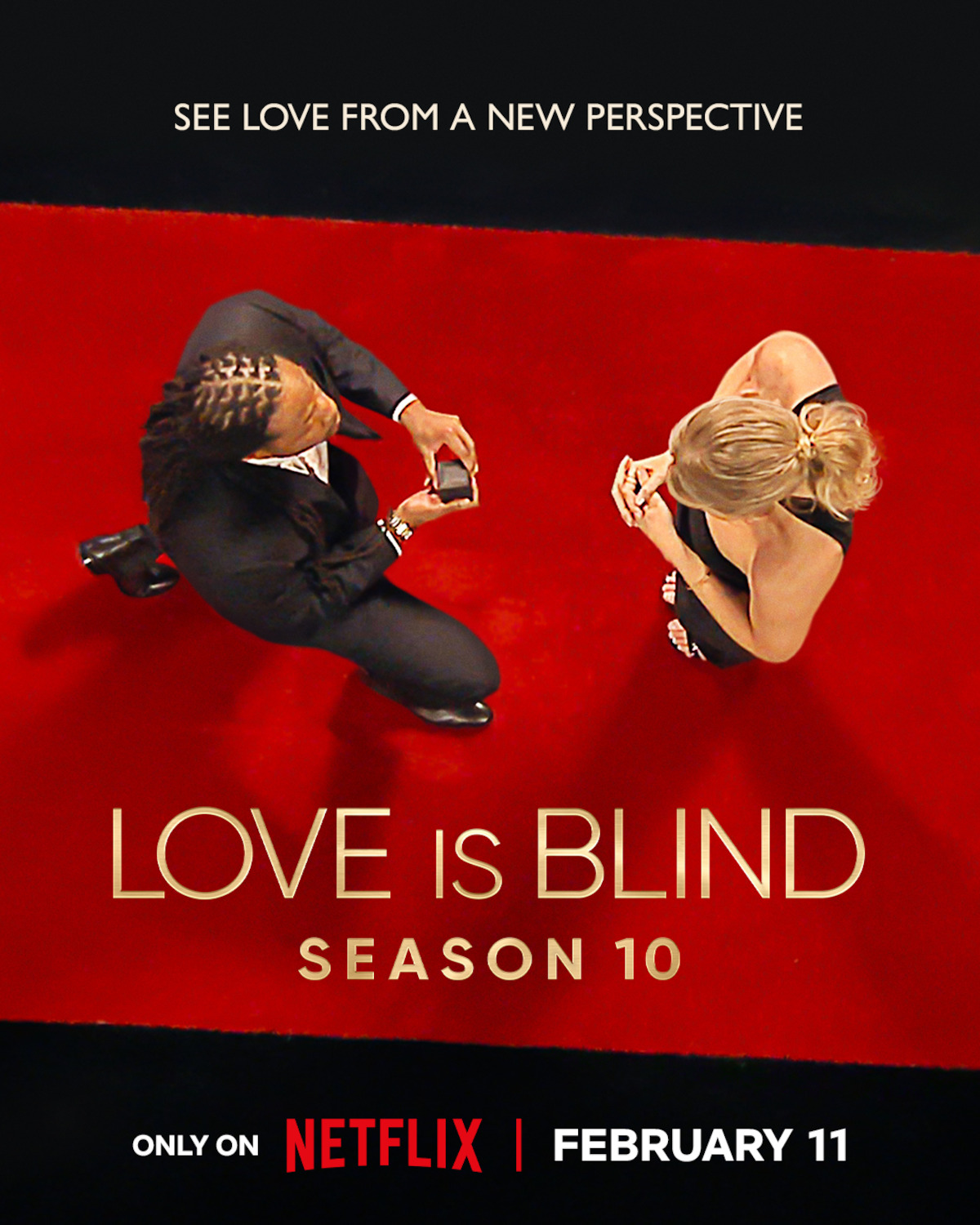 A man proposing to a woman on a red carpet, viewed from above, promoting Love Is Blind Season 10, with release date February 11 on Netflix.