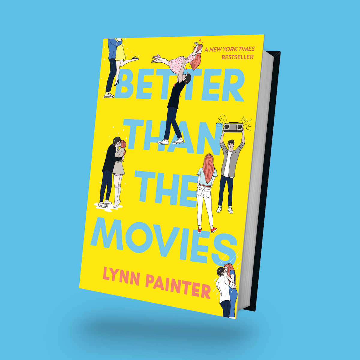 Book titled "Better Than the Movies" by Lynn Painter on blue background, yellow cover with illustrated couples, a girl with flowers, a person lifting a boombox, and playful romantic scenes depicted.