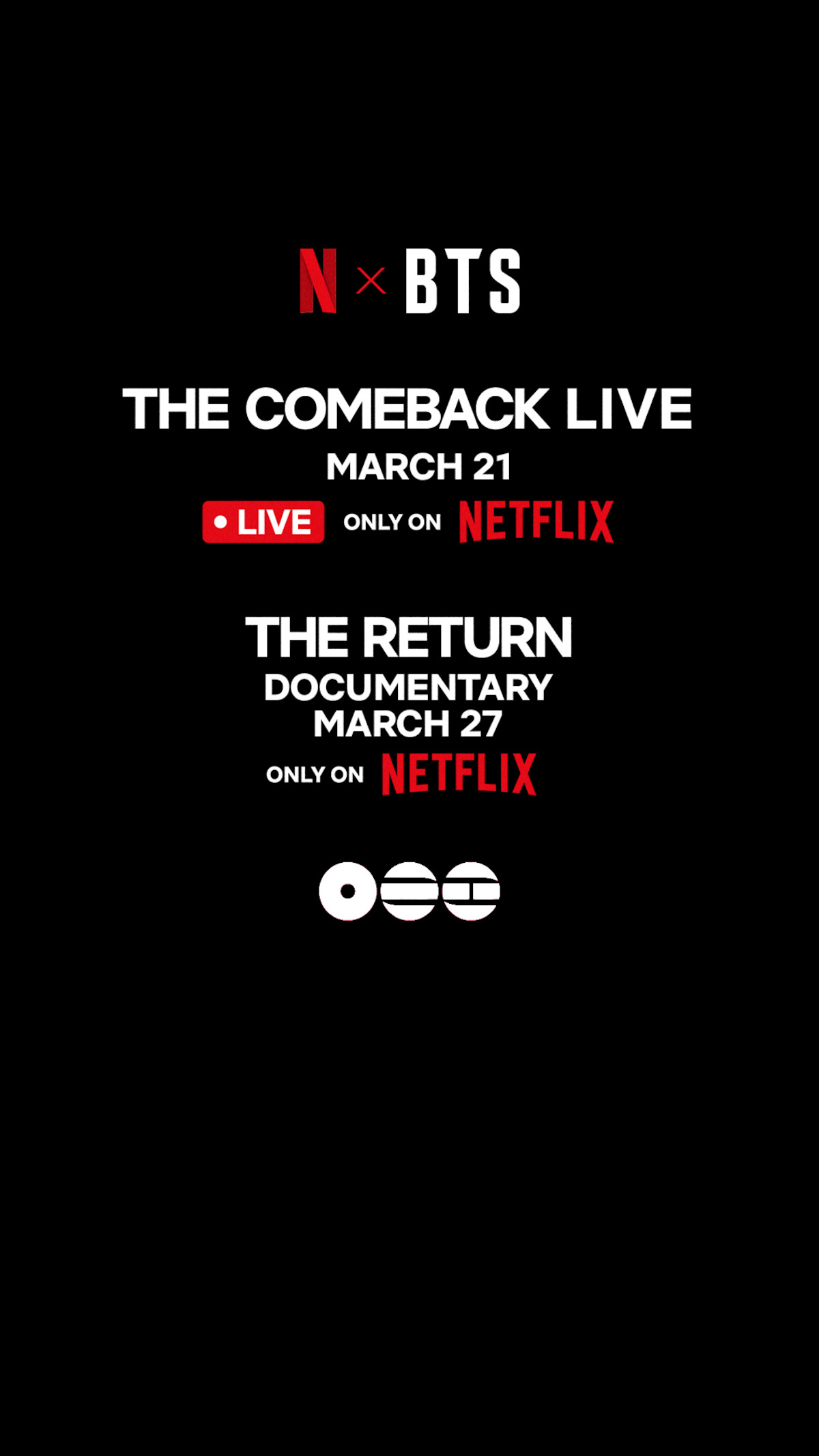 Póster del evento de Netflix y BTS con fondo negro, promocionando "The Comeback Live" el 21 de marzo y el documental "The Return" el 27 de marzo, ambos disponibles exclusivamente en Netflix. Los logotipos y las fechas aparecen en negrita.