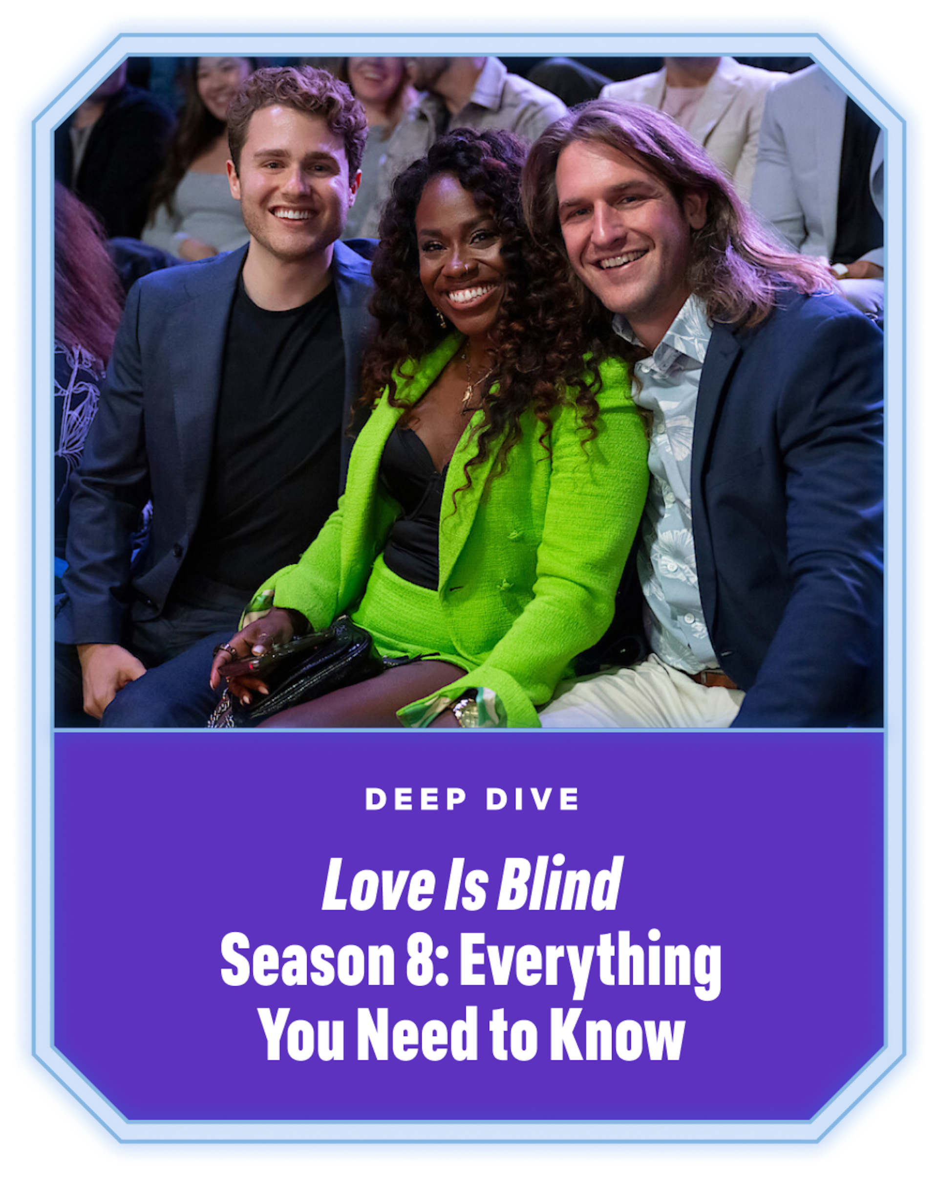 Love Is Blind Season 8: Everything You Need To Know