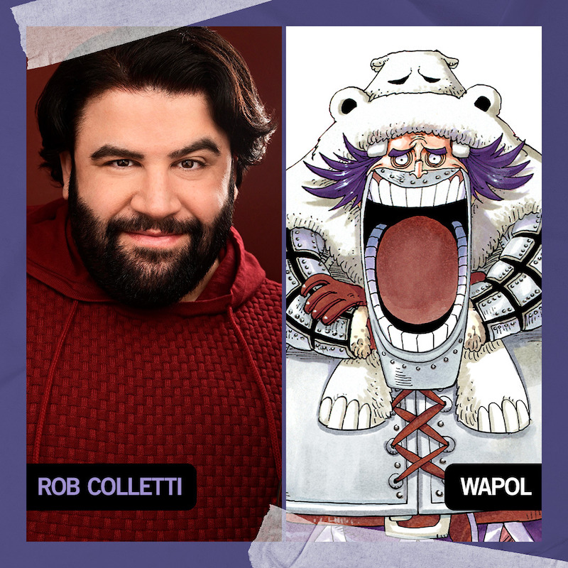 Rob Colletti (The Many Saints of Newark) as Wapol in ‘One Piece’ Season 2.