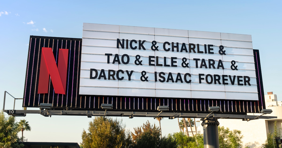 Netflix Sunset Blvd Billboard - ‘Nick & Charlie & Tao & Elle & Tara & Darcy & Isaac forever’