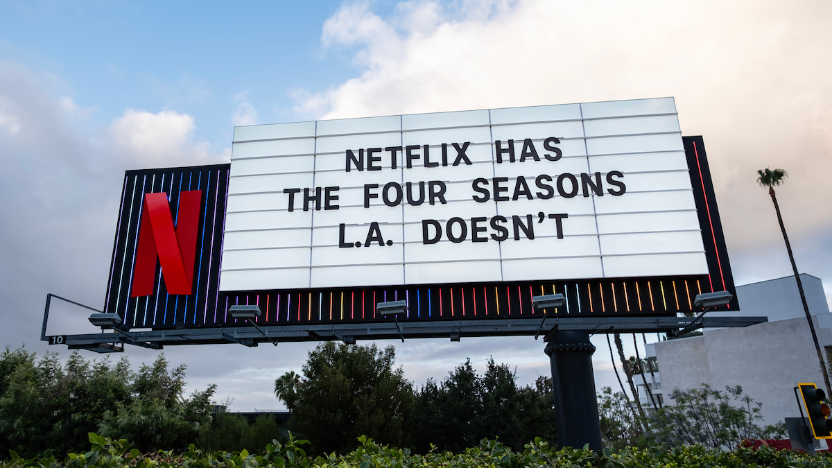 The Four Seasons Sunset Billboard ‘Netflix Has The Four Seasons. LA Doesn’t’