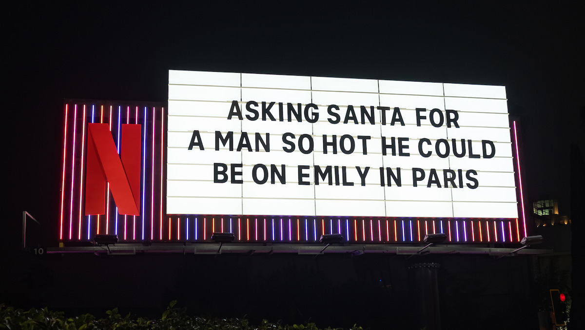 Emily in Paris Sunset Blvd Billboard - ‘Asking Santa for a man so hot he could be on Emily in Paris’