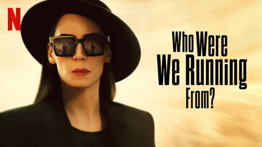 Who Were We Running From?: Season 1