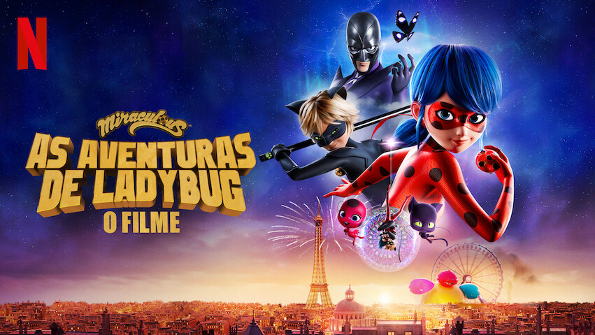 Miraculous News World ❄️ on X: 🐞 MIRACULOUS: O FILME 🎬 'Miraculous  Ladybug & Cat Noir, The Movie' ranks #1 on Top 10 Movies in Brazil!   / X