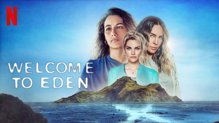 Welcome to Eden: Season 2