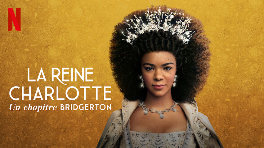 Queen Charlotte: A Bridgerton Story: Series