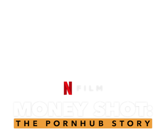 560px x 440px - Money Shot: The Pornhub Story