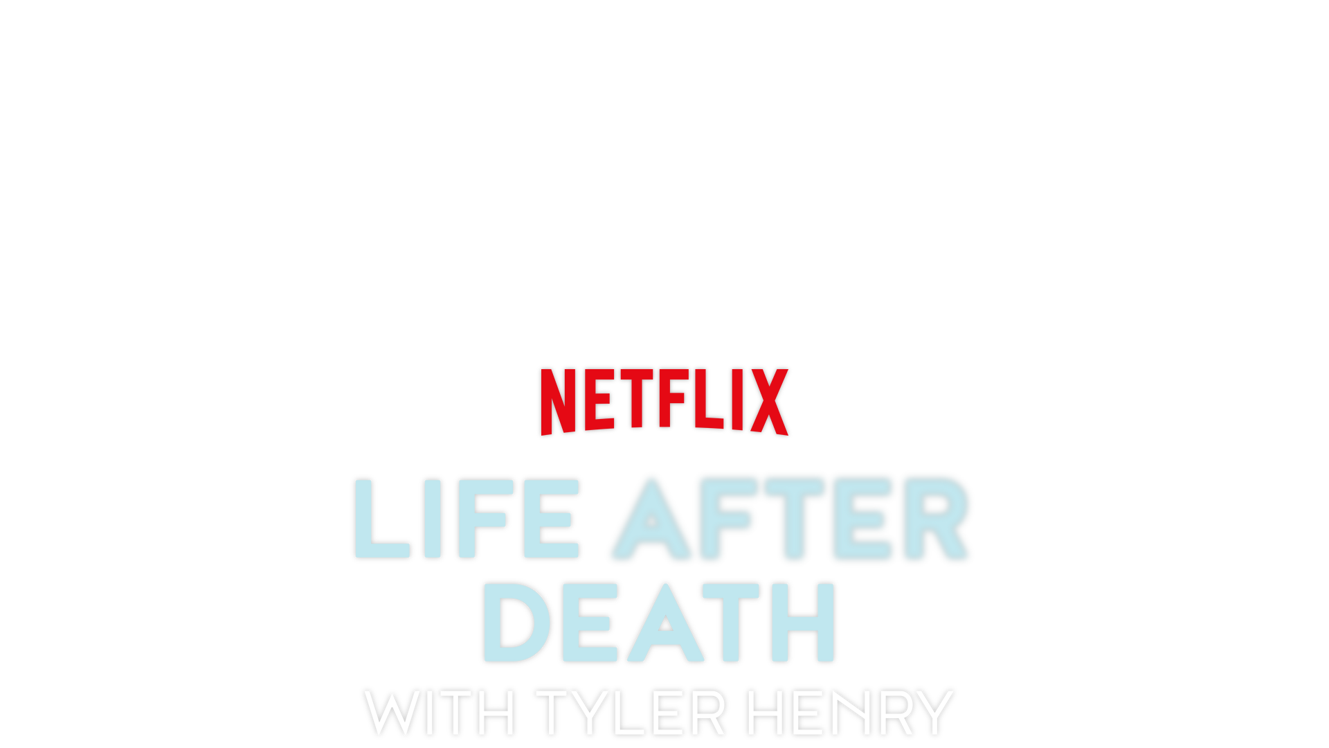 Life After Death with Tyler Henry