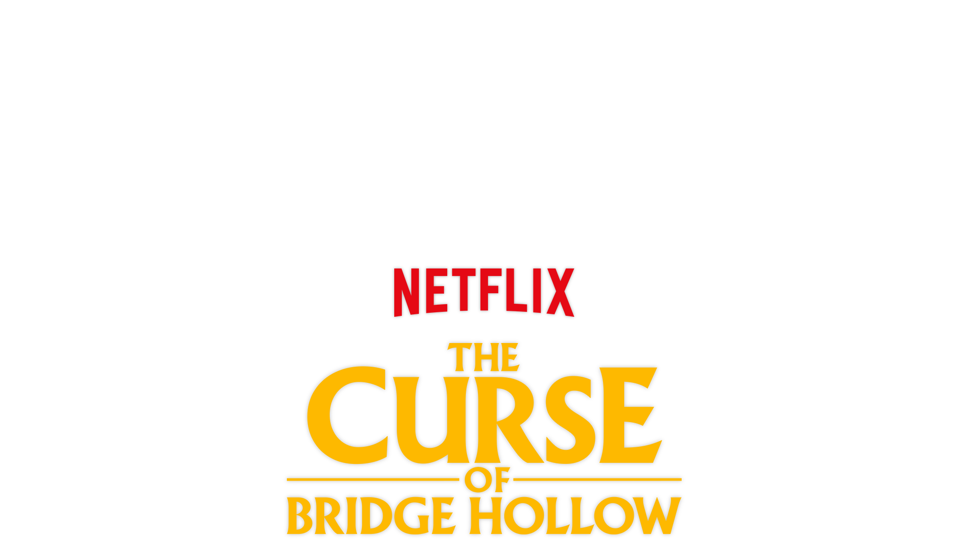 The Curse of Bridge Hollow