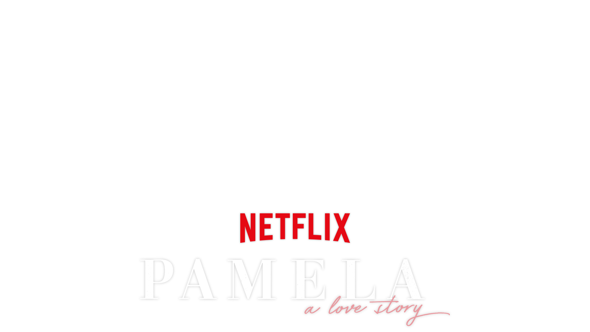 Pamela, A Love Story