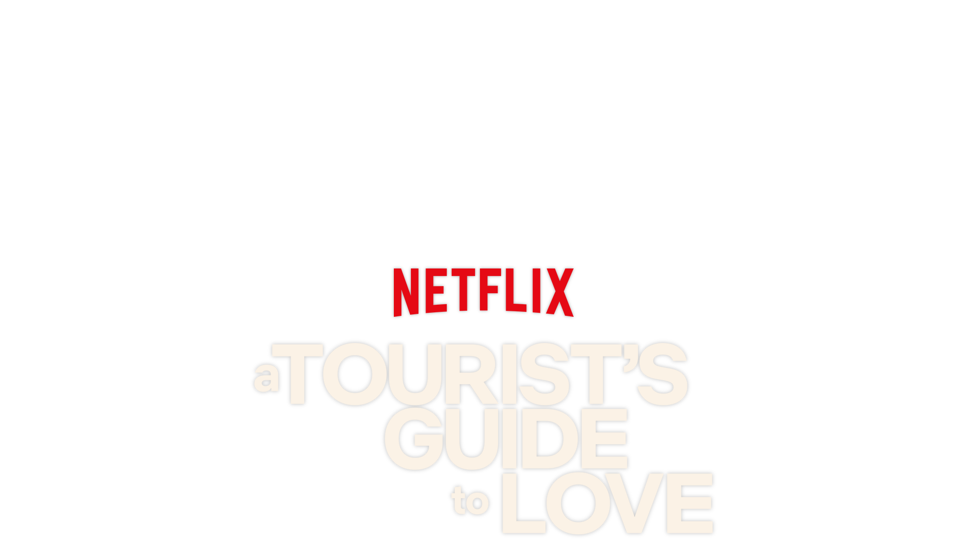 A Tourist's Guide to Love