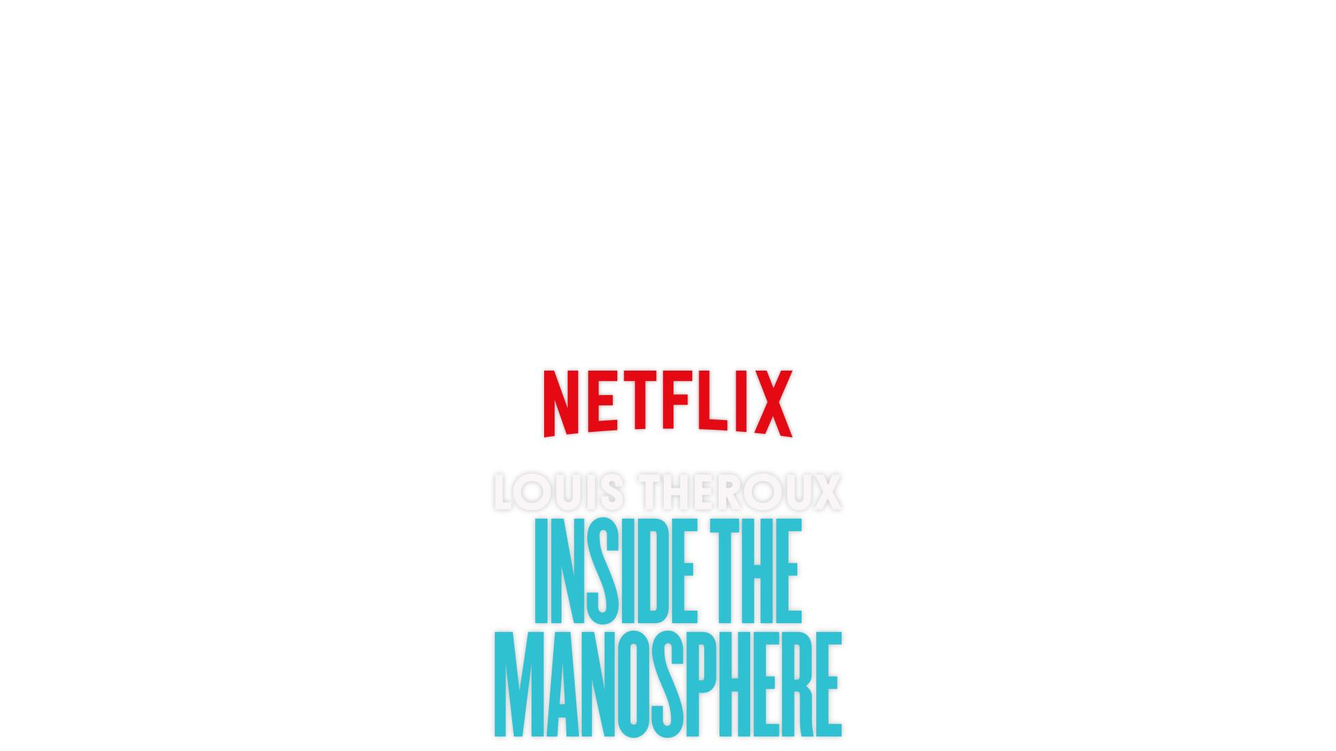 Louis Theroux: Inside the Manosphere key art