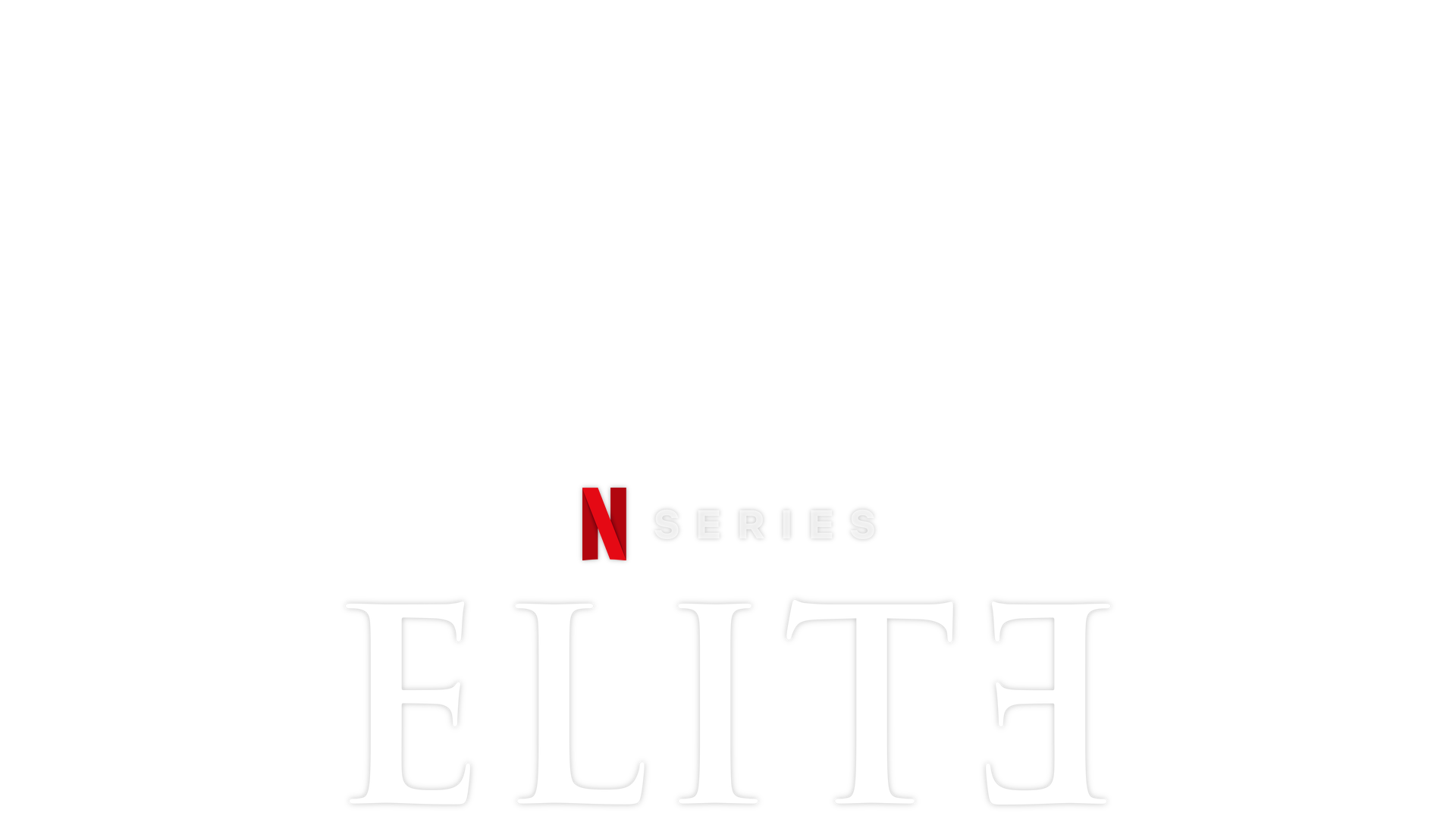 Élite  Sitio oficial de Netflix