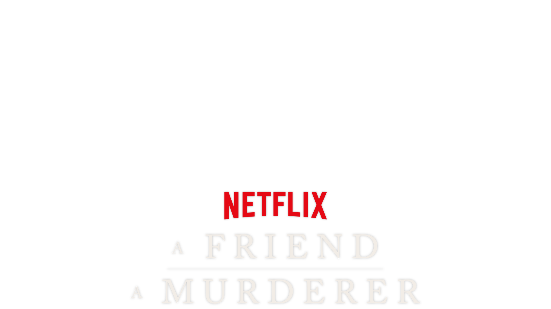A Friend, A Murderer key art