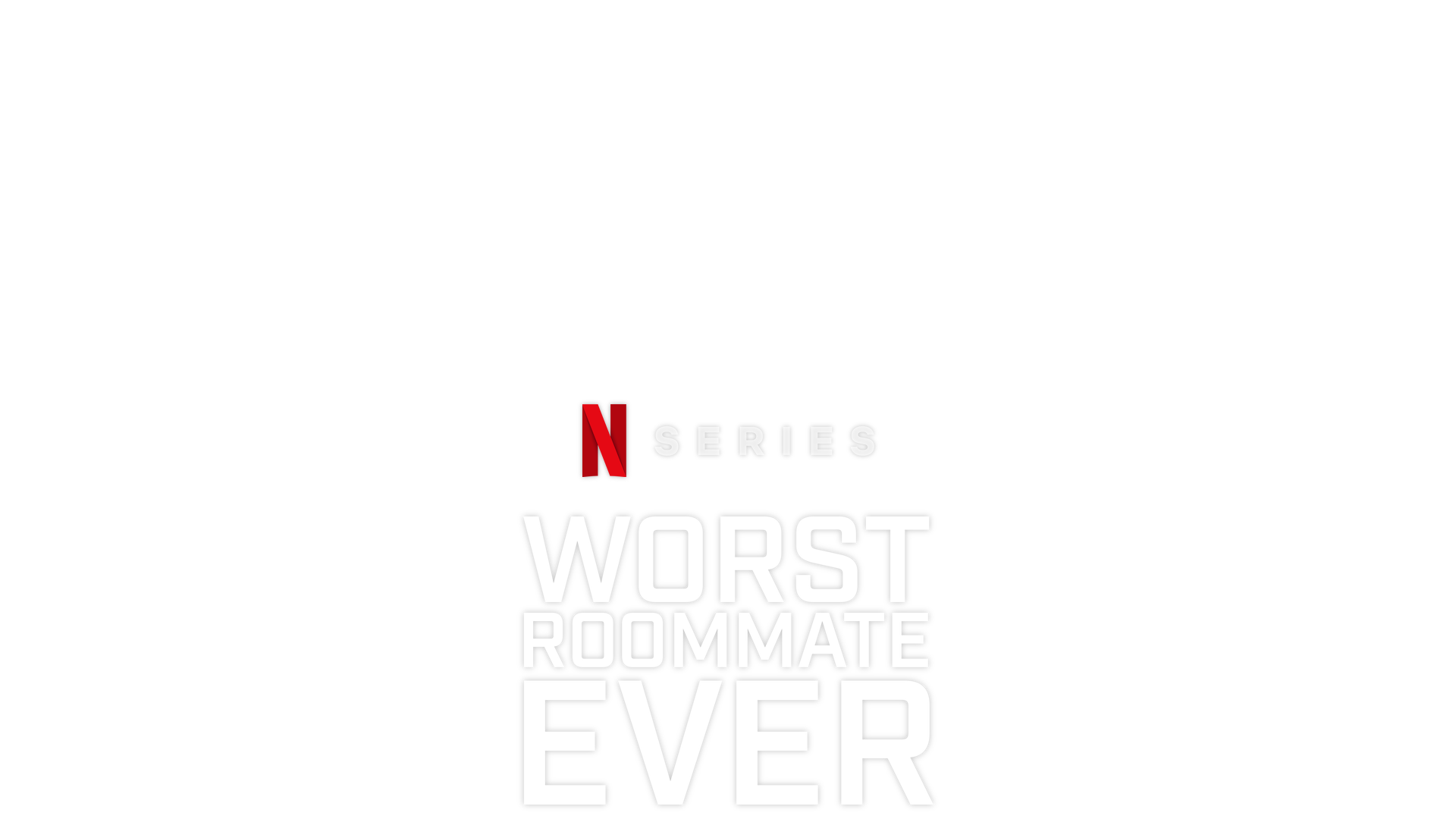 Worst Roommate Ever Cast, News, Videos and more