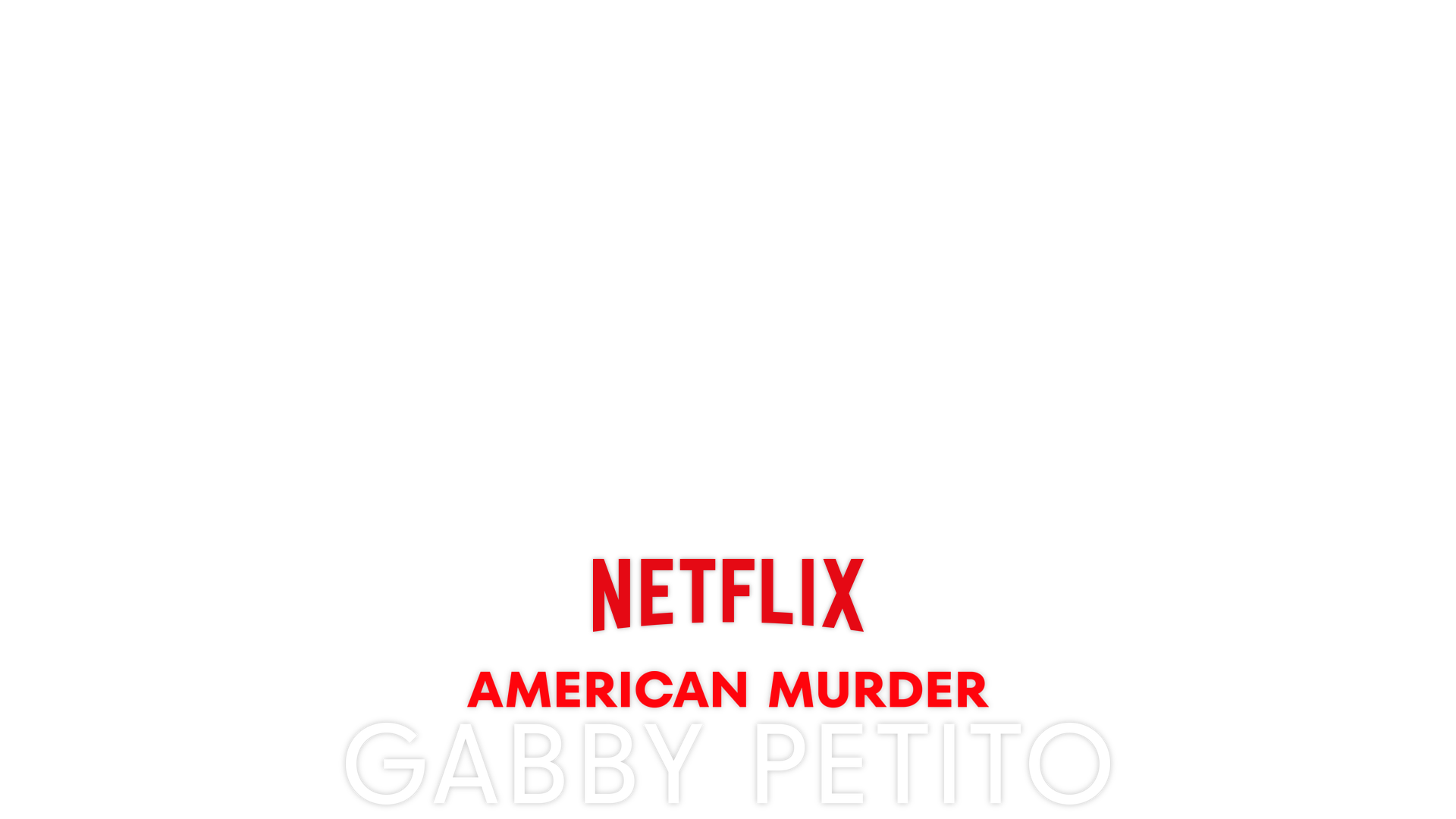 American Murder: Gabby Petito key art