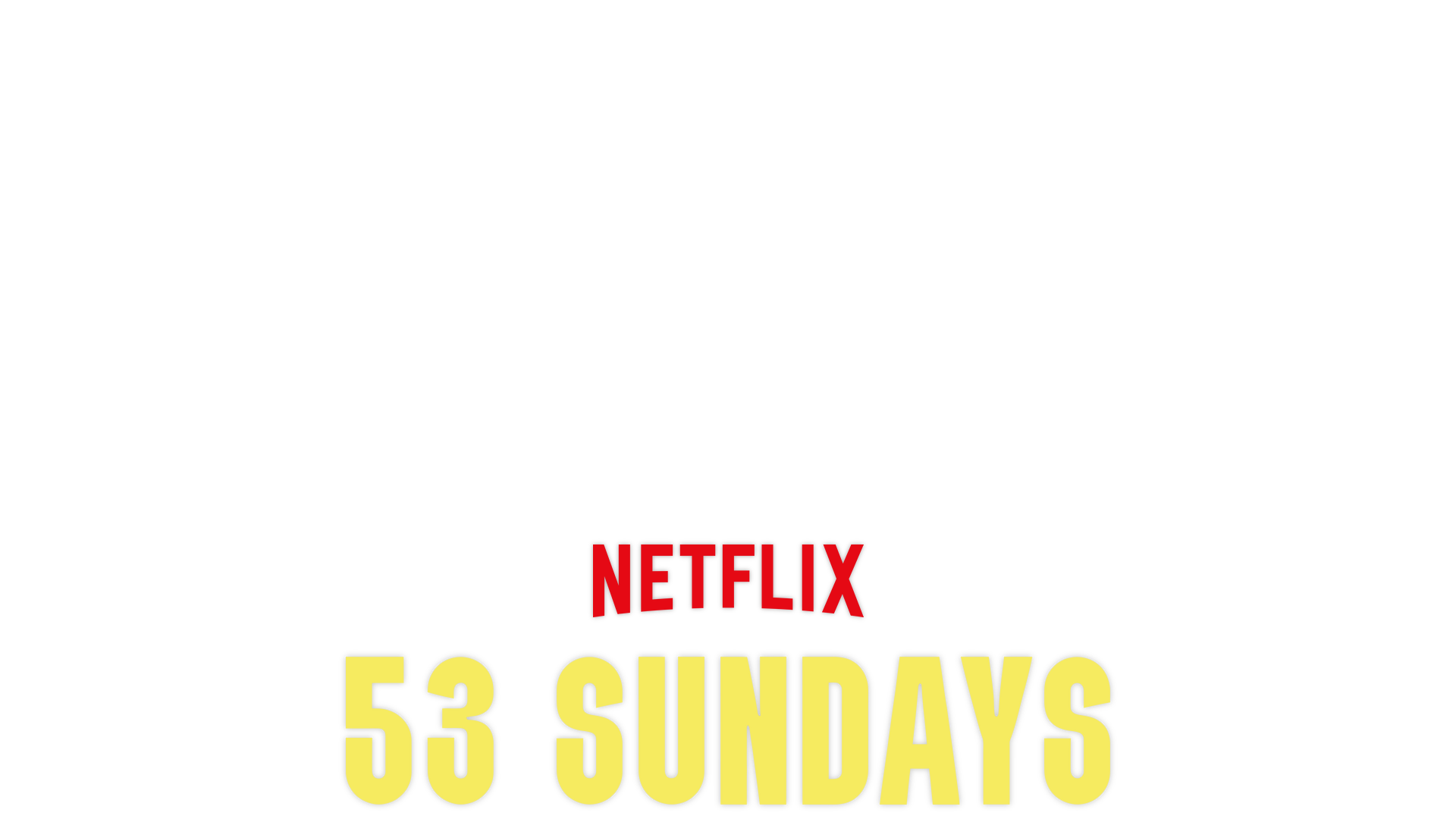53 Sundays key art. The cast of '53 Sundays' 