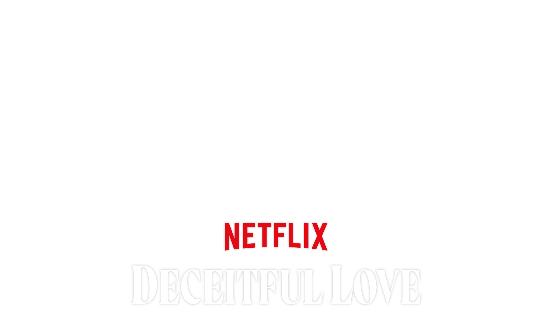 Deceitful Love Title Art
