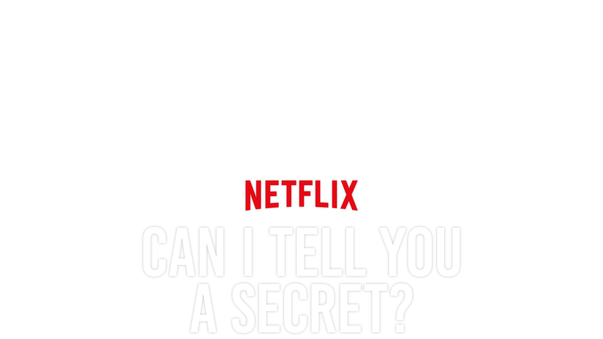 Can I Tell You a Secret? key art