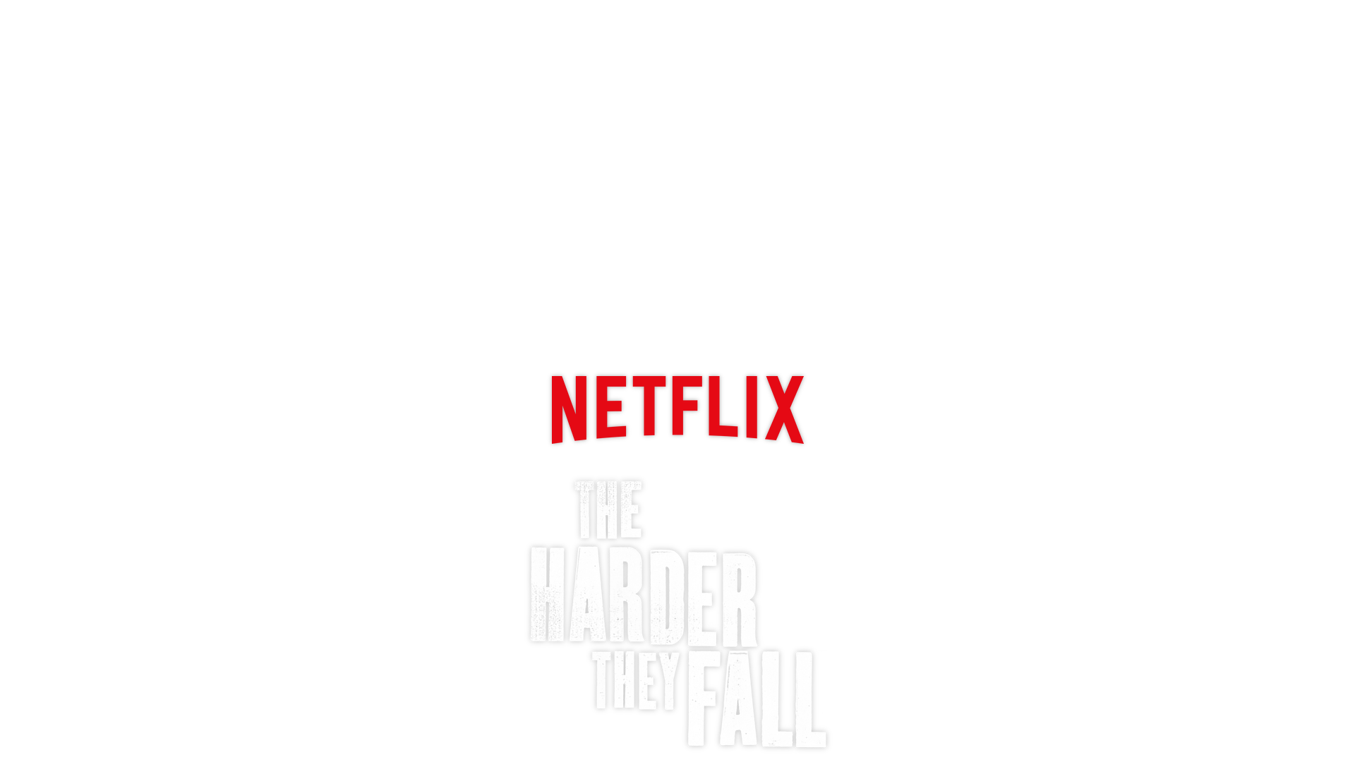 The Harder They Fall