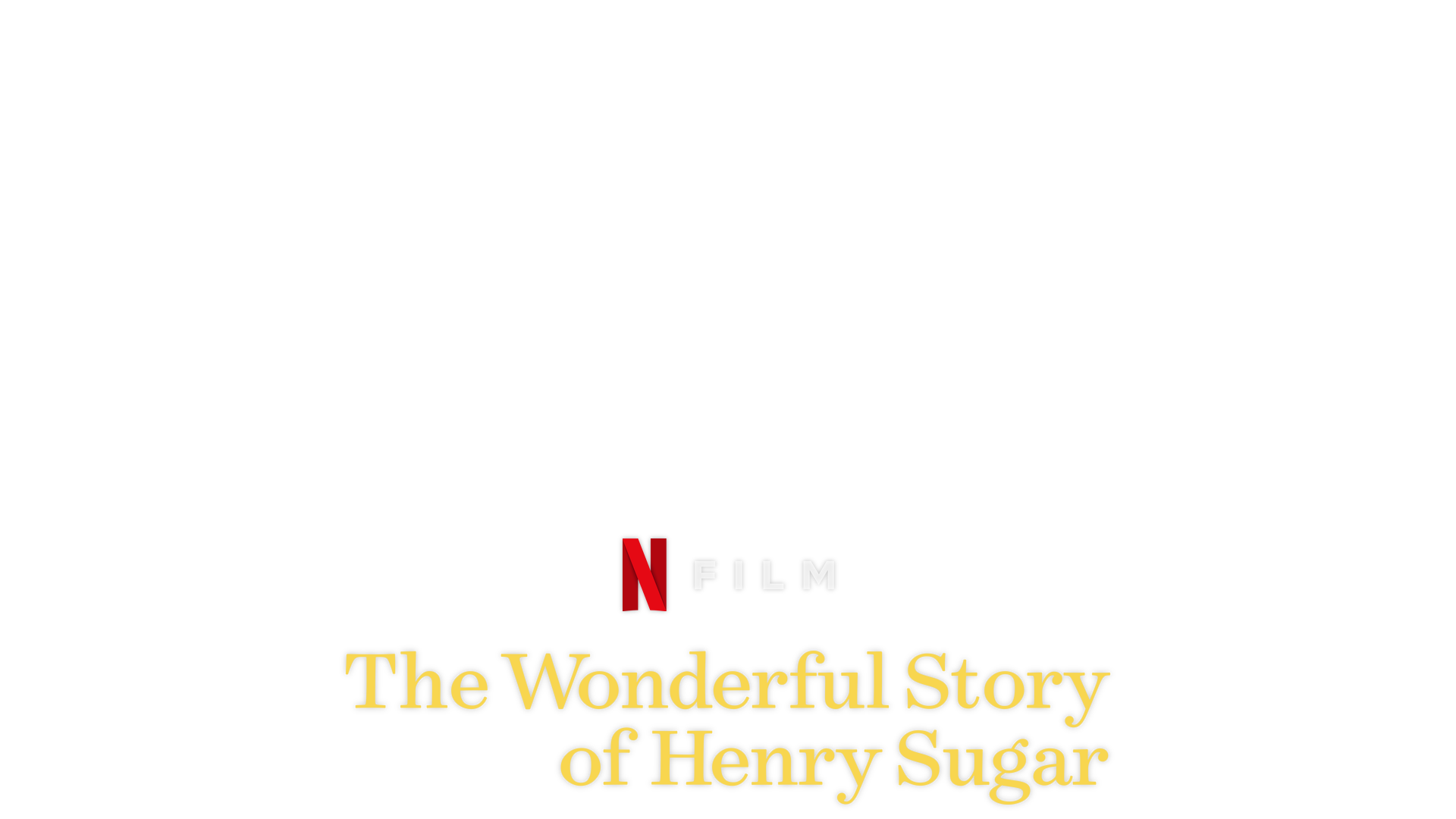 The Wonderful Story Of Henry Sugar Cast, News, Videos And More