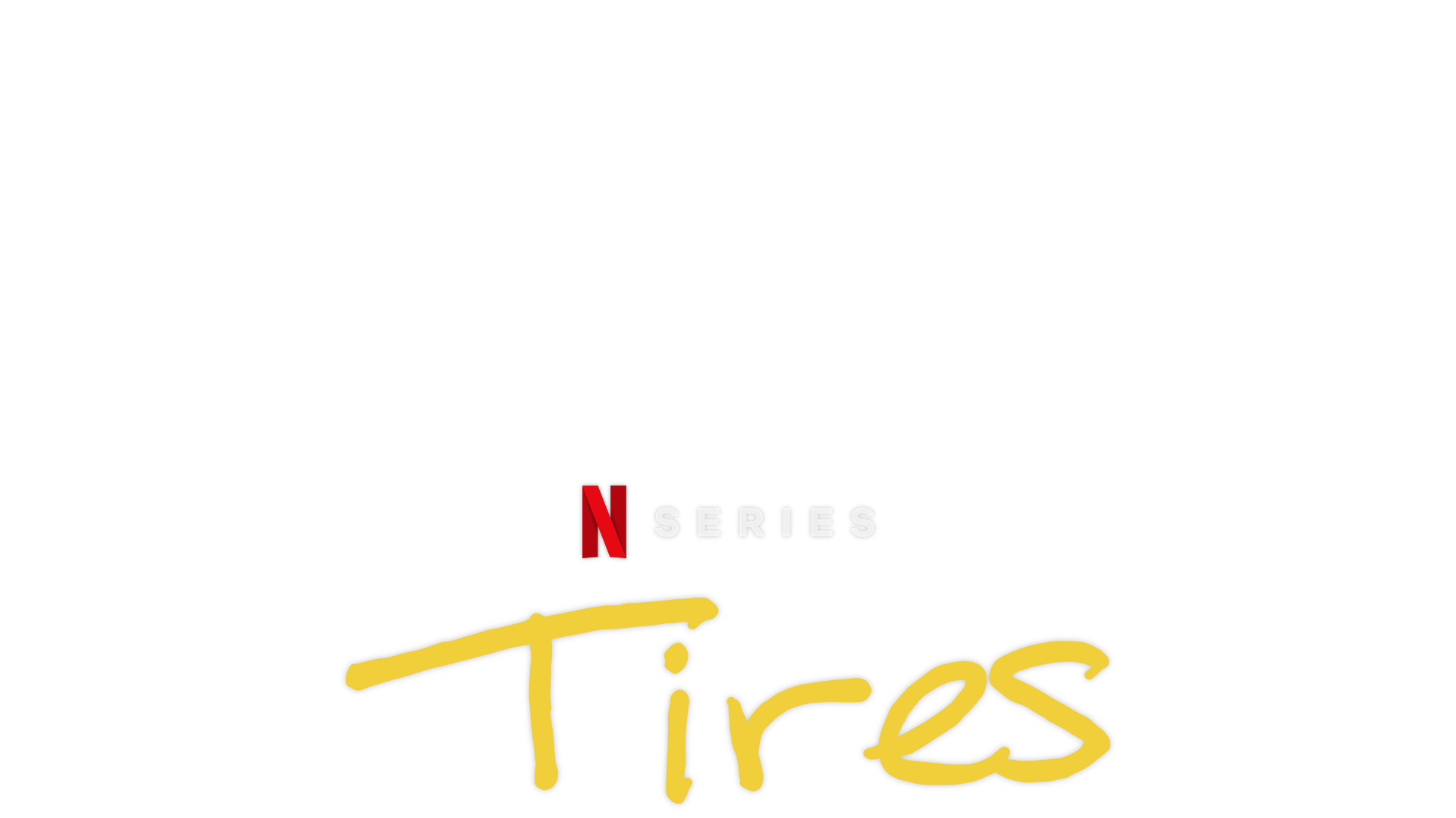 Tires Cast, News, Videos and more