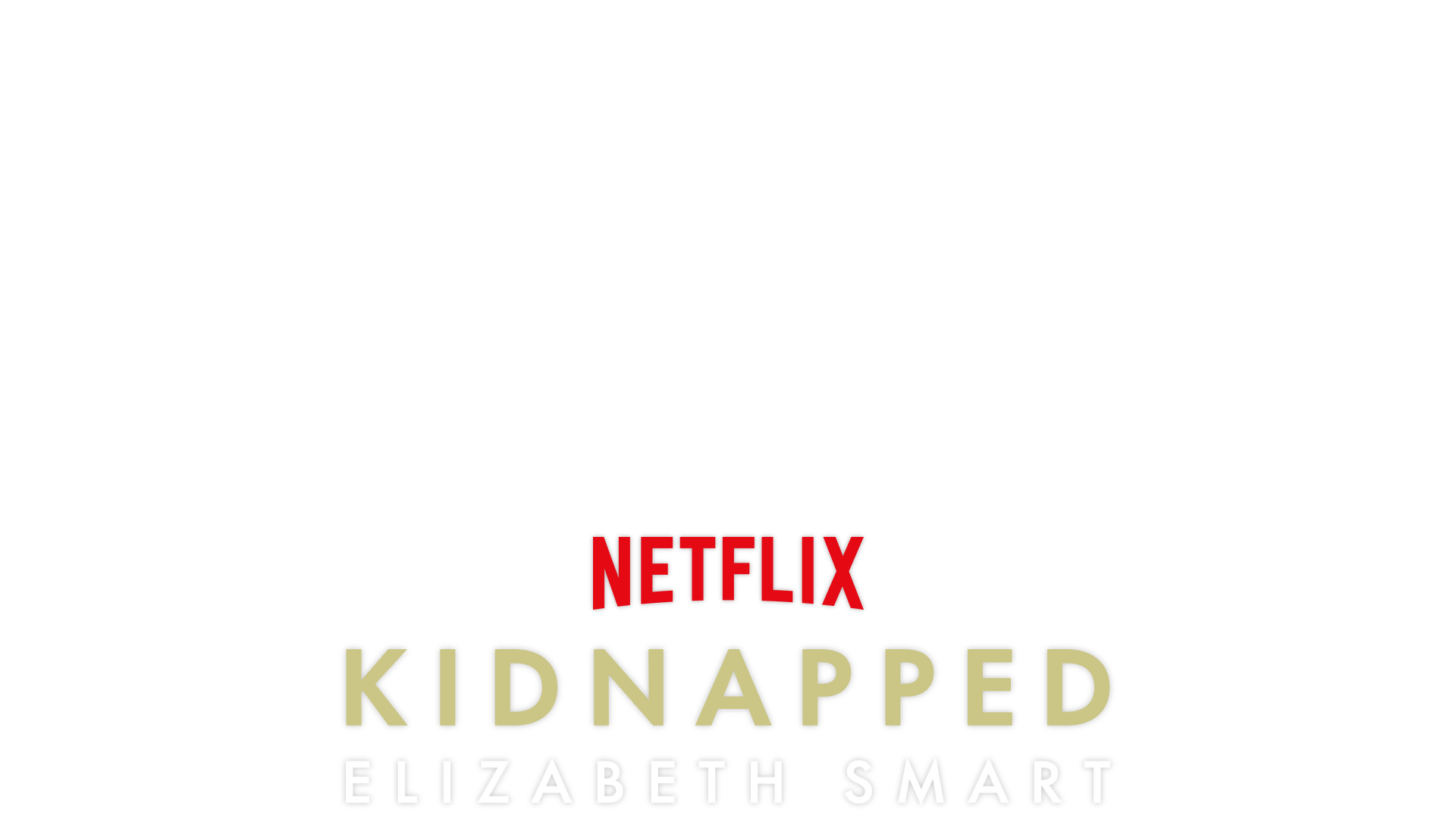 Kidnapped: Elizabeth Smart