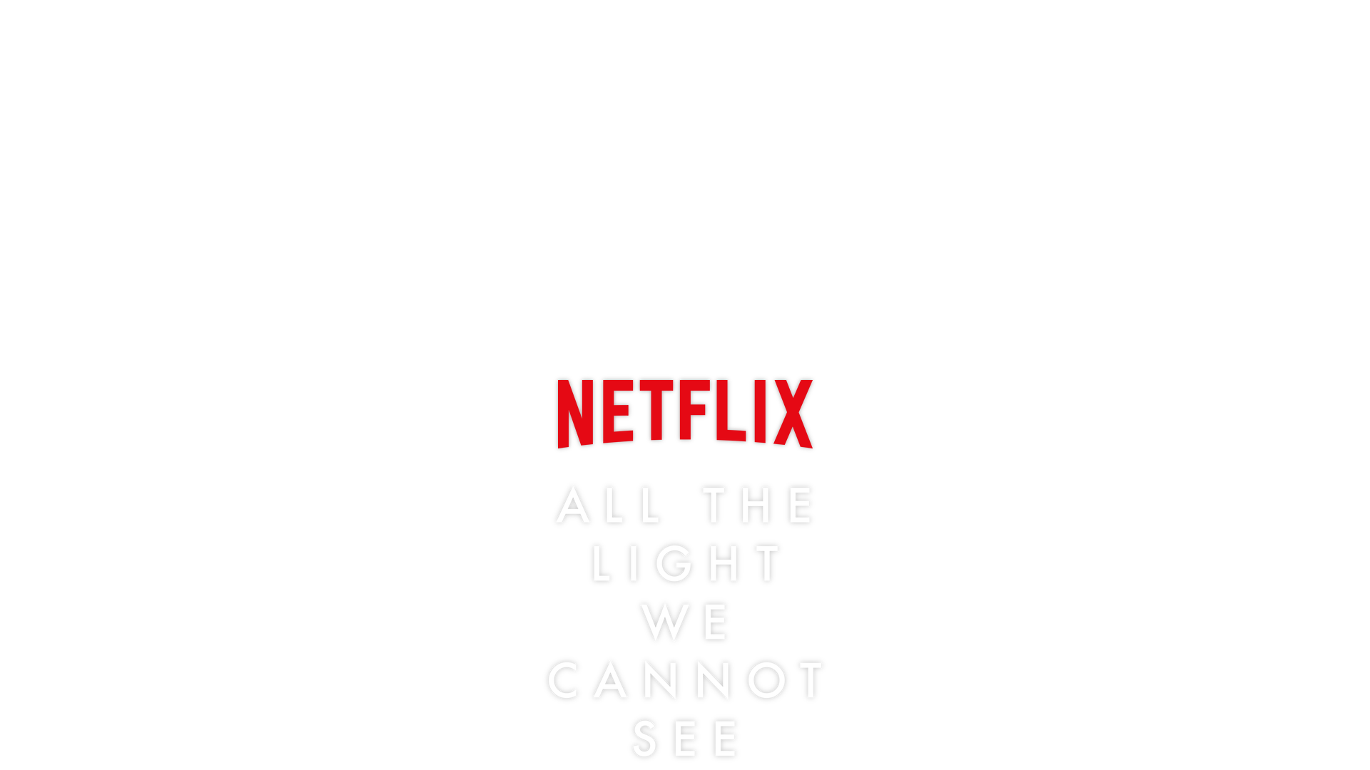 All the Light We Cannot See