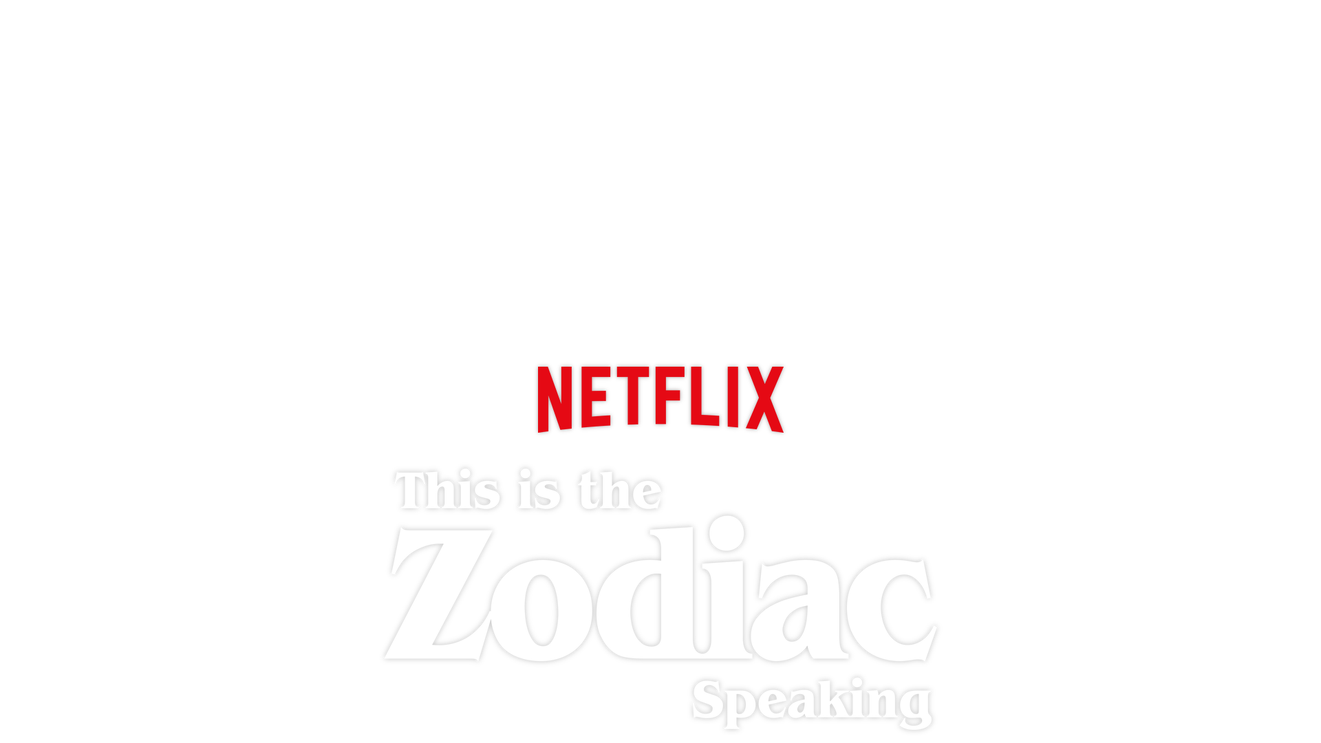 This Is the Zodiac Speaking