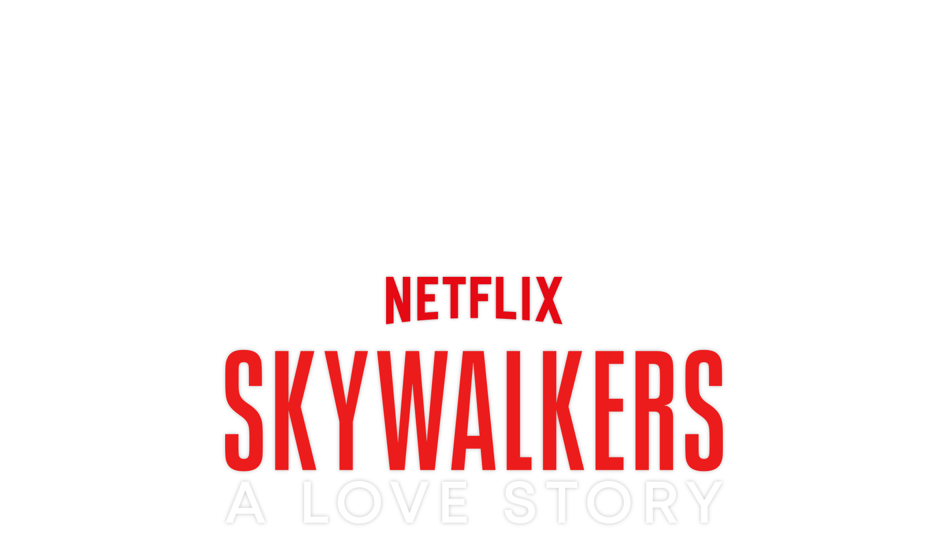 Skywalkers: A Love Story