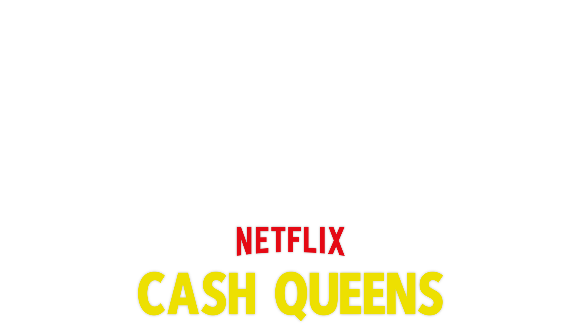 Cash Queens