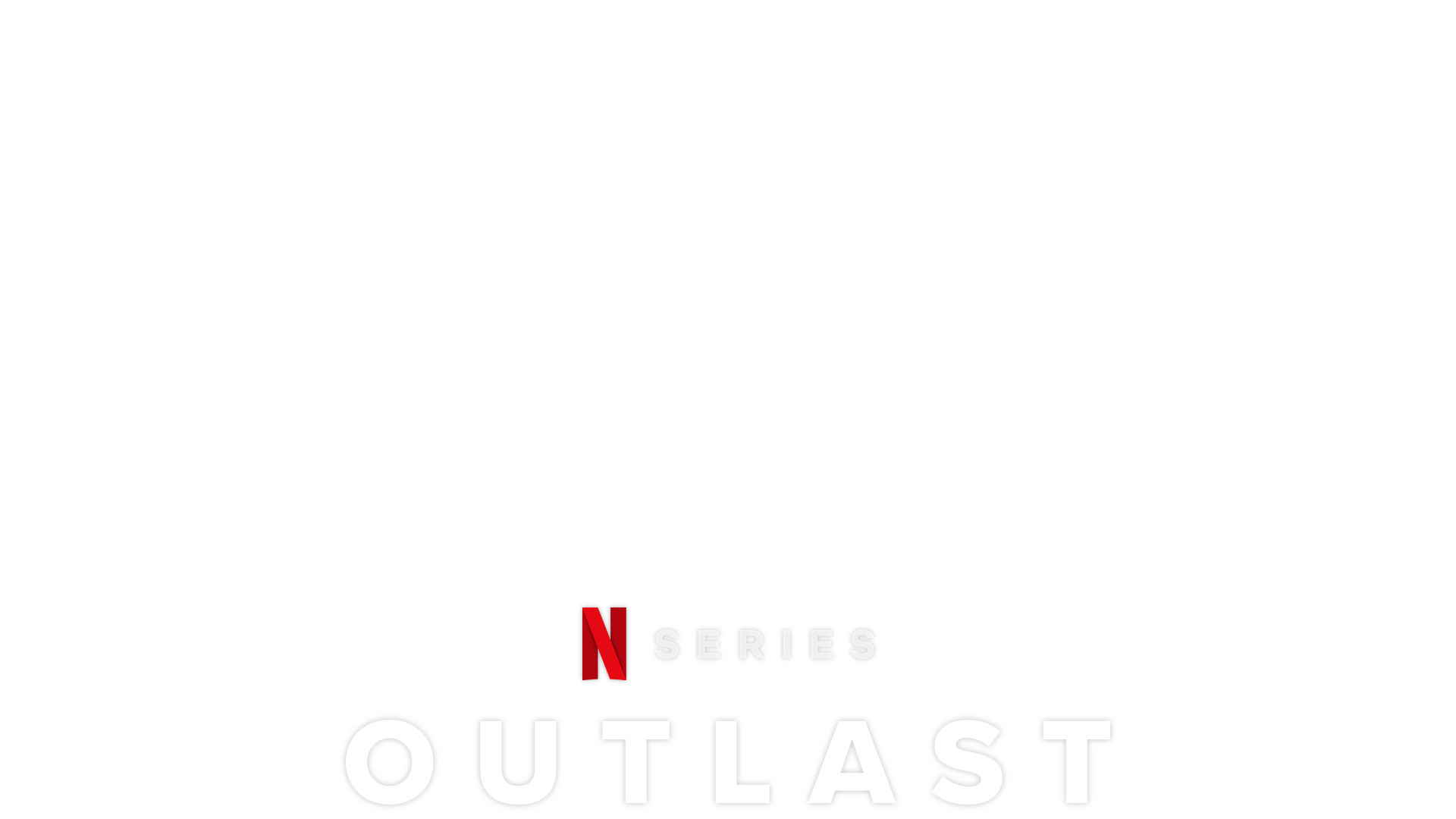 Outlast  Official Profile