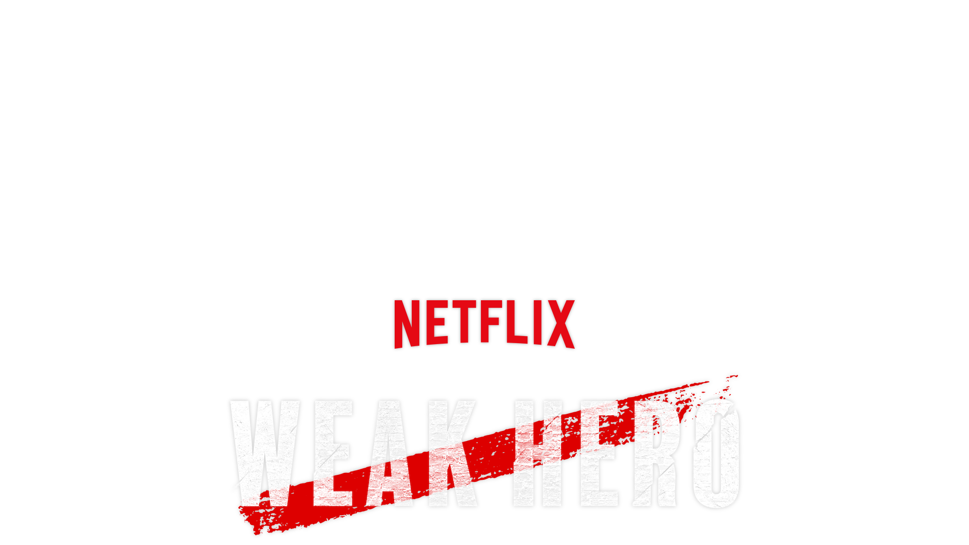 Weak Hero: Class 2