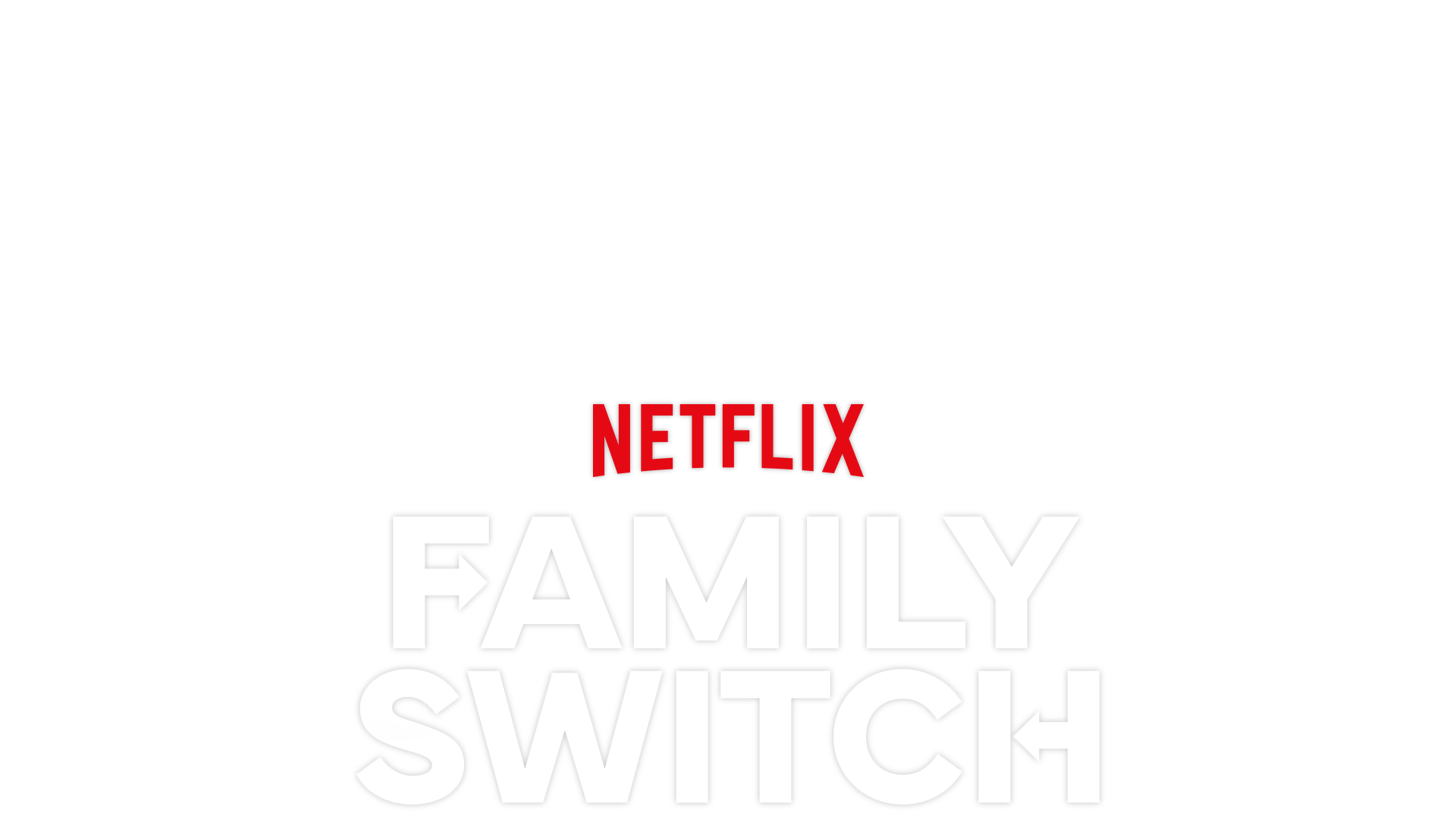 Family Switch