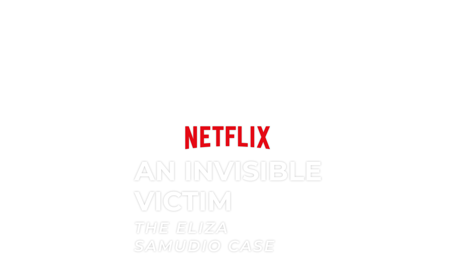 An Invisible Victim: The Eliza Samudio Case Title Art